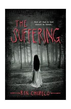The Suffering - Rin Chupeco