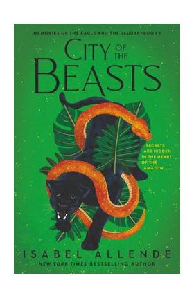 City of the Beasts - Isabel Allende