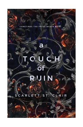 A Touch of Ruin - Scarlett St Clair