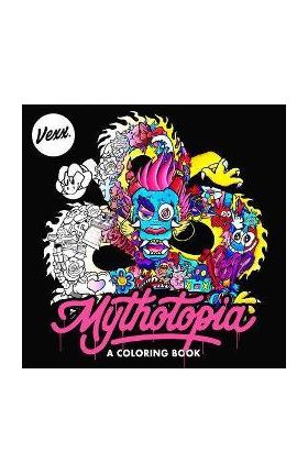 Mythotopia: A Dragons and Doodles Coloring Book - Vexx