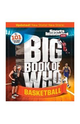 Big Book of Who Basketball - The Editors Of Sports Illustrated Kids
