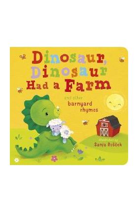 Dinosaur, Dinosaur Had a Farm - Danielle Mclean