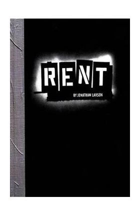 Rent - Jonathan Larson