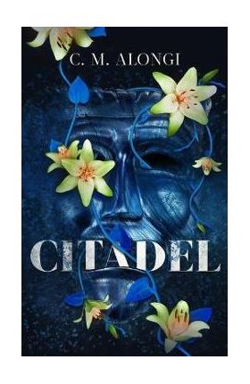 Citadel - C. M. Alongi