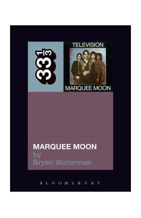 Television's Marquee Moon