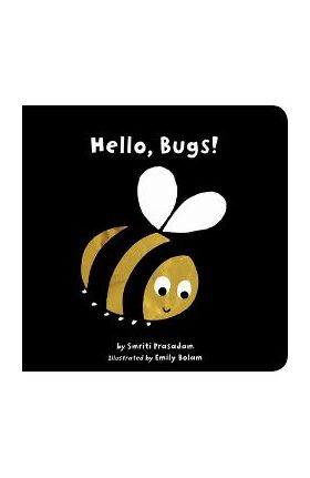 Hello, Bugs! - Smriti Prasadam