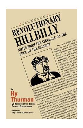 Revolutionary Hillbilly - Hy Thurman