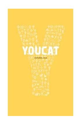 Youcat Espagnol Latinoamerica: Catecismo Joven de La Iglesia Catolica - Christoph Schonborn