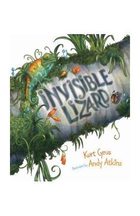 Invisible Lizard - Kurt Cyrus