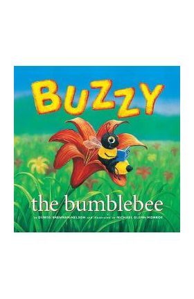 Buzzy the Bumblebee - Denise Brennan-nelson