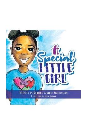 A Special Little Girl - Derrick Washington