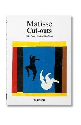 Matisse. Cut-Outs. 40th Ed. - Gilles Néret