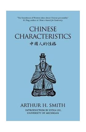 Chinese Characteristics - Arthur H. Smith