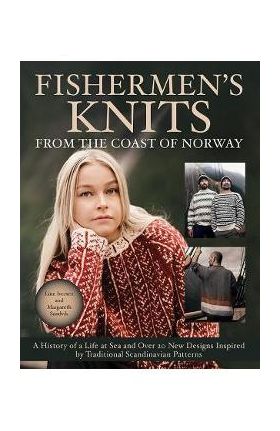 Fishermen's Knits from the Coast of Norway - Line Iversen