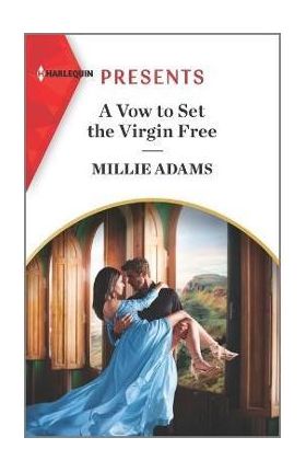 A Vow to Set the Virgin Free - Millie Adams