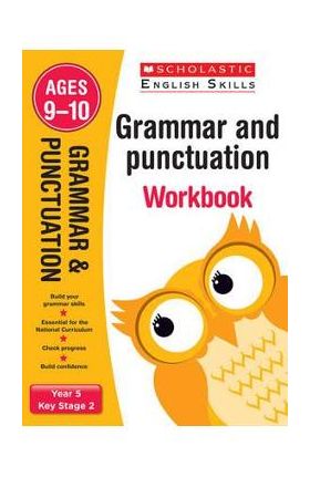 Grammar and Punctuation Year 5 Workbook