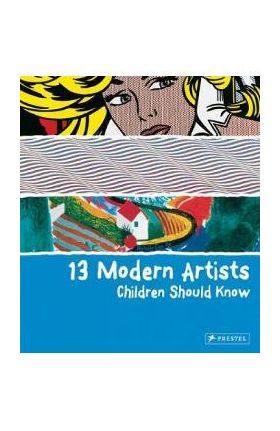 13 Modern Artists Children Should Know