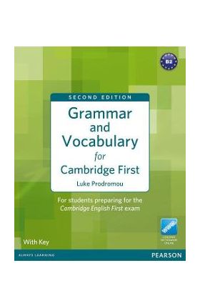 Grammar & Vocabulary for FCE 2nd Edition with key + access t - Luke Prodromou