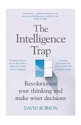 Intelligence Trap - David Robson