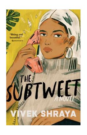 The Subtweet - Vivek Shraya