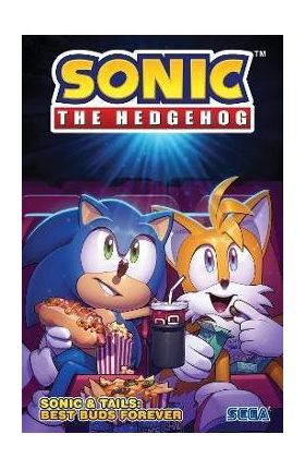 Sonic the Hedgehog: Sonic & Tails: Best Buds Forever - Ian Flynn