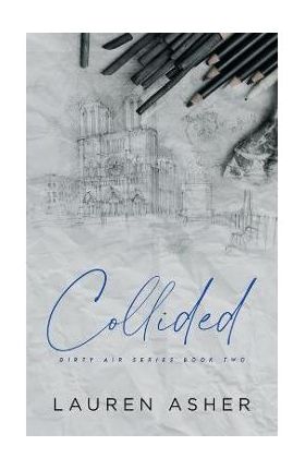 Collided Special Edition - Lauren Asher