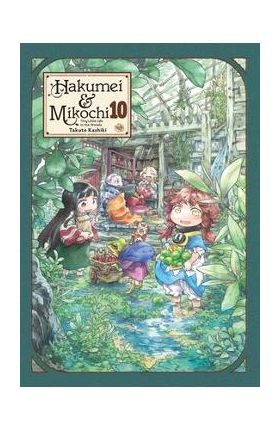 Hakumei & Mikochi: Tiny Little Life in the Woods, Vol. 10 - Takuto Kashiki