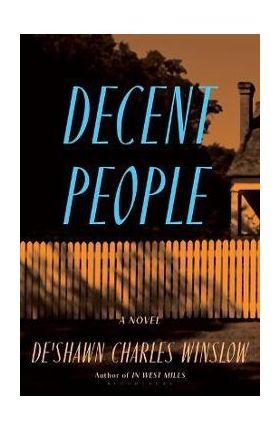 Decent People - De'shawn Charles Winslow