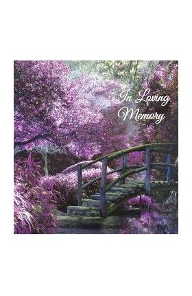 In Loving Memory Funeral Guest Book, Memorial Guest Book, Condolence Book, Remembrance Book for Funerals or Wake, Memorial Service Guest Book: A Celeb - Angelis Publications