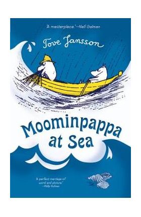 Moominpappa at Sea - Tove Jansson