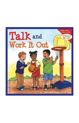 Talk and Work It Out - Cheri J. Meiners