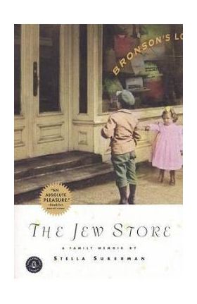 The Jew Store - Stella Suberman