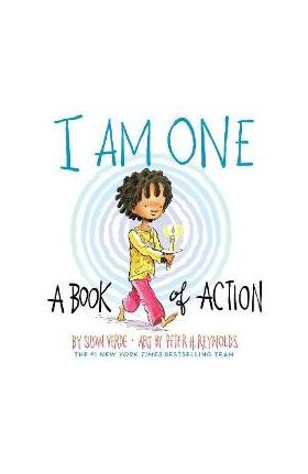 I Am One: A Book of Action - Susan Verde