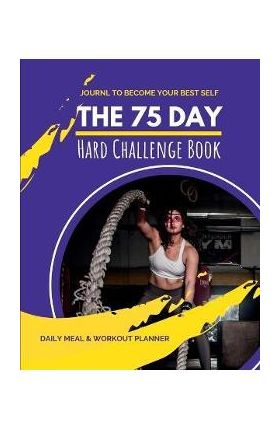 75 Day Hard Challenge Book - Pick Me Read Me Press