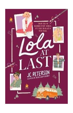 Lola at Last - J. C. Peterson