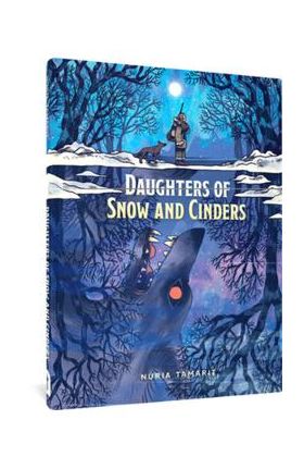 Daughters of Snow and Cinders - Núria Tamarit