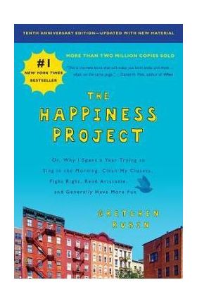 Happiness Project, Tenth Anniversary Edition