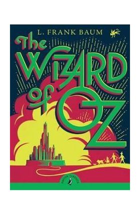 Wizard of Oz - L. Frank Baum