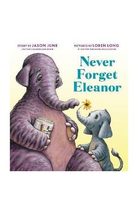 Never Forget Eleanor - Jason June