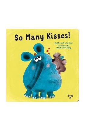 So Many Kisses! - Alexandra Garibal
