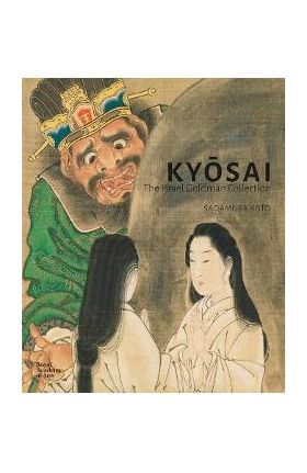 Kyosai: The Israel Goldman Collection - Kyosai