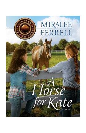 A Horse for Kate - Miralee Ferrell