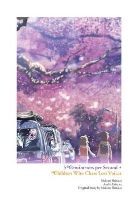 5 Centimeters Per Second + Children Who Chase Lost Voices - Makoto Shinkai