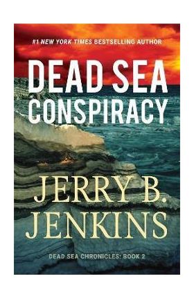 Dead Sea Conspiracy - Jerry B. Jenkins