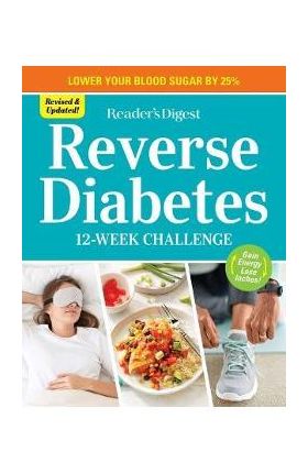 Reverse Diabetes: 12 Week Challenge - Reader's Digest