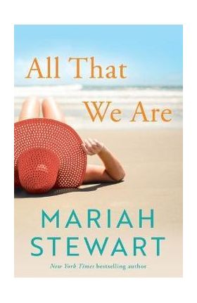 All That We Are - Mariah Stewart