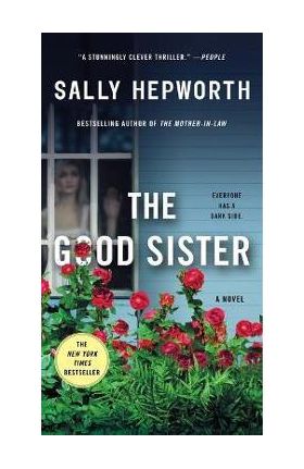 The Good Sister - Sally Hepworth