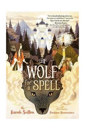 A Wolf for a Spell - Karah Sutton