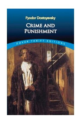 Crime and Punishment - Fyodor Dostoyevsky