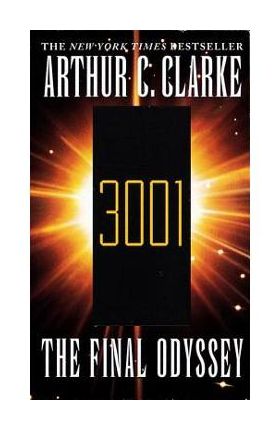 3001 the Final Odyssey - Arthur C. Clarke